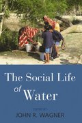 Social Life of Water, The