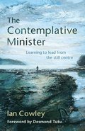 The Contemplative Minister