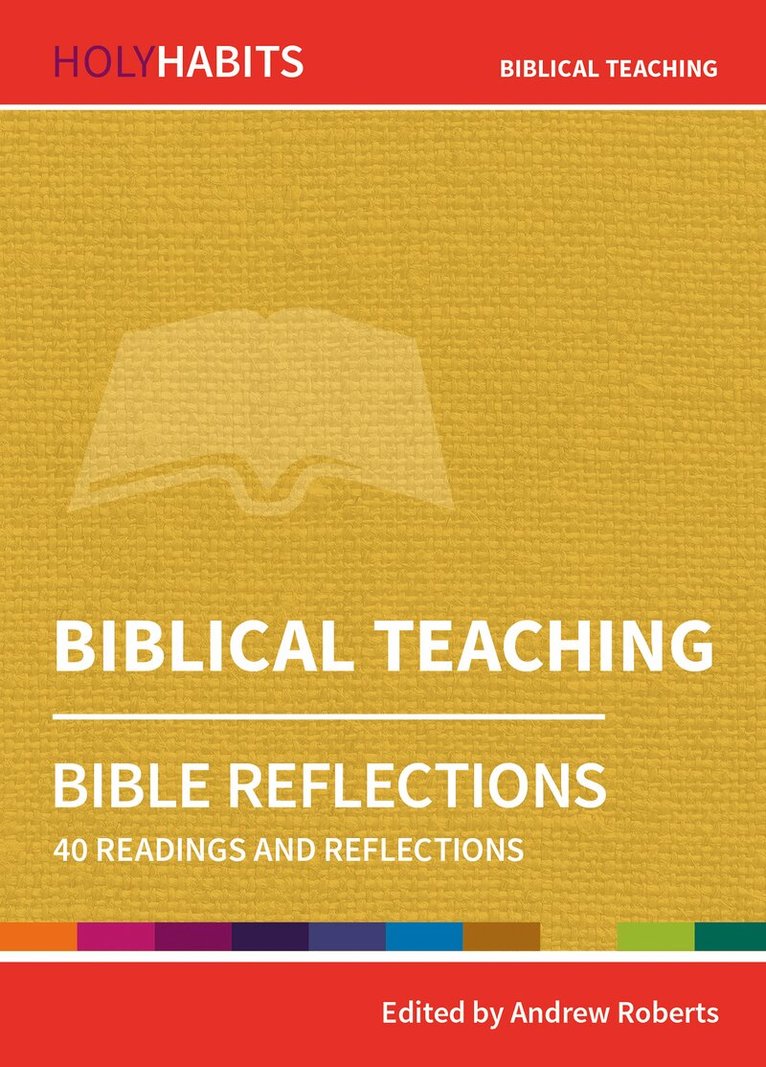 Andrew Roberts - Holy Habits Bible Reflections: Biblical Teaching, Häftad. Tillgänglighet: Lägg i varukorg
