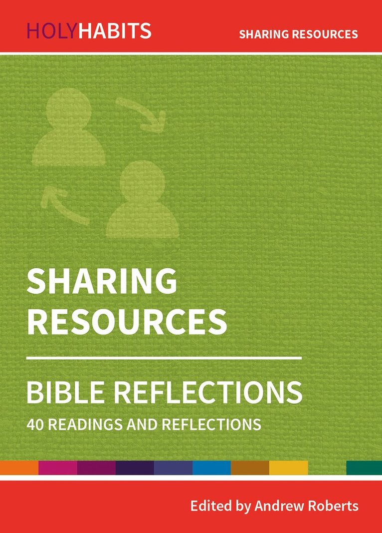 Andrew Roberts - Holy Habits Bible Reflections: Sharing Resources, Häftad. Tillgänglighet: Lägg i varukorg