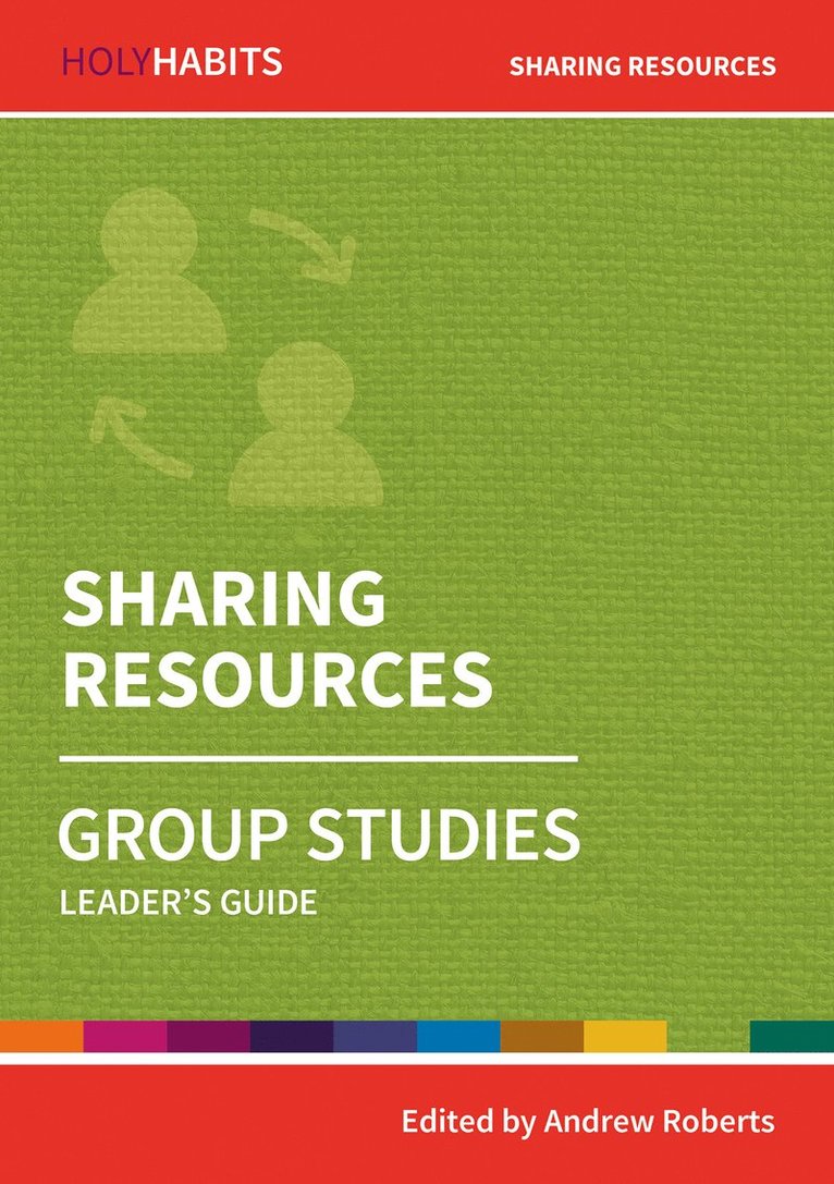 Andrew Roberts - Holy Habits Group Studies: Sharing Resources, Häftad. Tillgänglighet: Lägg i varukorg