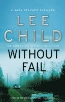 Lee Child - Without Fail, Häftad