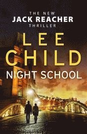 Lee Child - Night School, Häftad