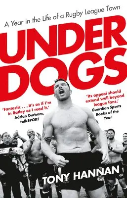 Tony Hannan - Underdogs, Häftad. Tillgänglighet: Lägg i varukorg