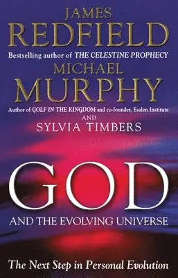 God And The Evolving Universe