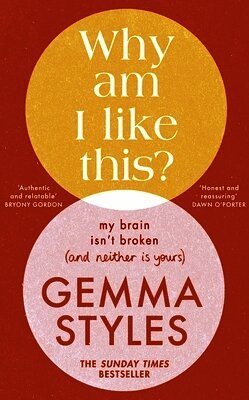Gemma Styles - Why Am I Like This?, Inbunden