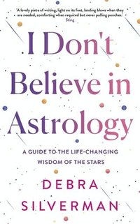 I Don't Believe in Astrology