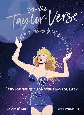 Satu Hämeenaho-Fox - Into the Taylor-Verse, Inbunden. Tillgänglighet: Lägg i varukorg