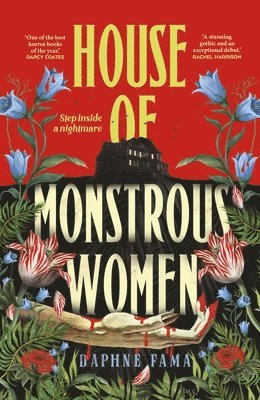 Daphne Fama - House of Monstrous Women, Häftad