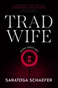 Trad Wife