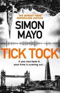 Tick Tock : A Times Thriller of the Year