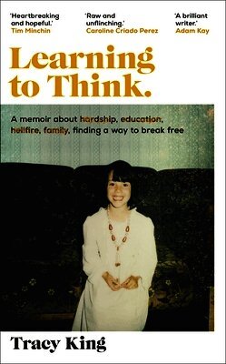 Tracy King - Learning to Think., Inbunden