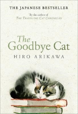 Hiro Arikawa - Goodbye Cat, Häftad