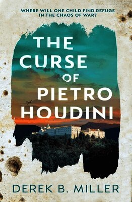 Derek B. Miller - The Curse of Pietro Houdini, Häftad. Tillgänglighet: Lägg i varukorg