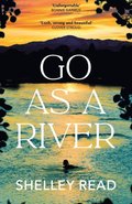 Go As A River