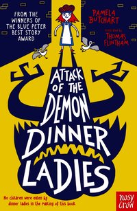 Attack of the Demon Dinner Ladies
