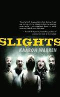 Slights