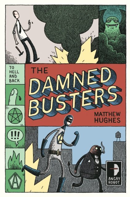 Matthew Hughes - Damned Busters, E-bok