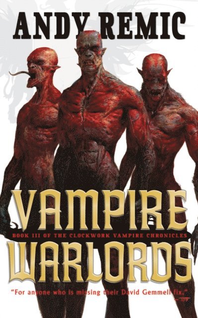 Andy Remic - Vampire Warlords, E-bok