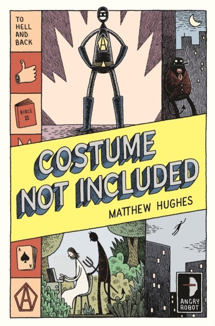 Matthew Hughes - Costume Not Included, E-bok