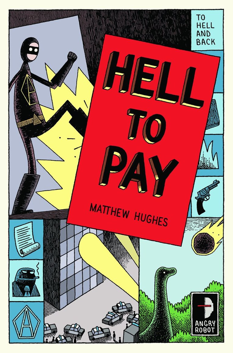 Matthew Hughes - Hell to Pay, Häftad
