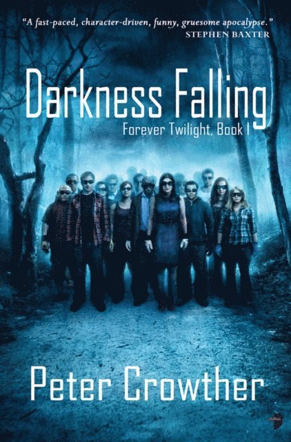 Peter Crowther - Darkness Falling, E-bok