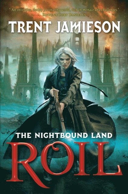 Trent Jamieson - Roil, E-bok