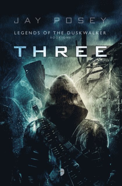 Jay Posey - Three, E-bok