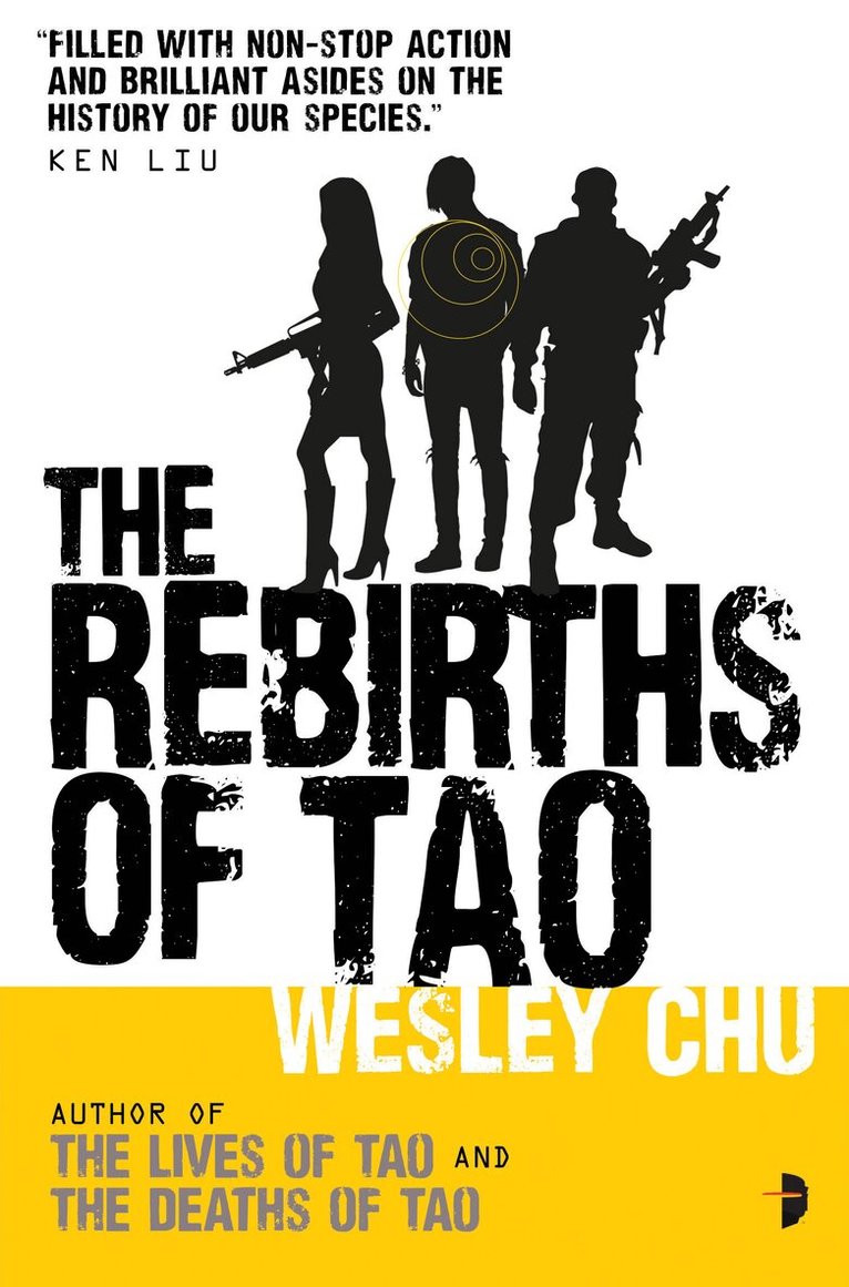 Wesley Chu - Rebirths of Tao, Häftad