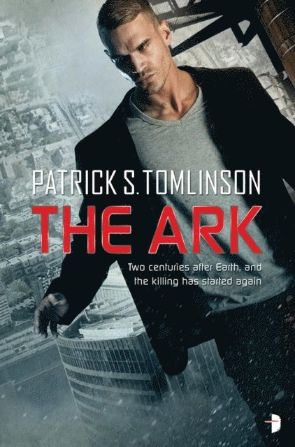 Patrick S. Tomlinson - Ark, E-bok