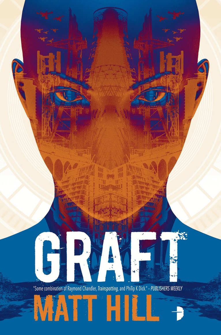 Matt Hill - Graft, Häftad