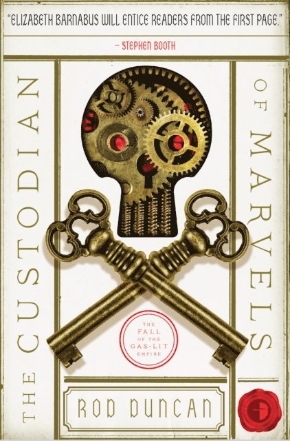 Rod Duncan - Custodian of Marvels, E-bok