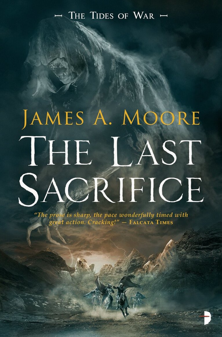 James A. Moore - Last Sacrifice, Häftad