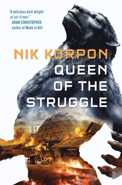 Nik Korpon - Queen of the Struggle, E-bok. Tillgänglighet: Lägg i varukorg