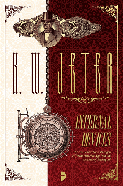 K. W. Jeter - Infernal Devices, E-bok