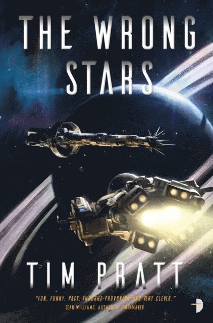 Tim Pratt - Wrong Stars, E-bok