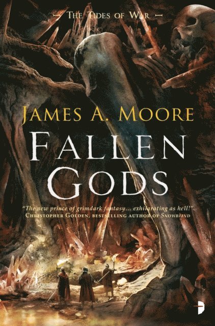 James A. Moore - Fallen Gods, E-bok