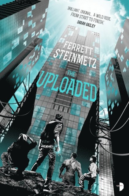 Ferrett Steinmetz - Uploaded, E-bok