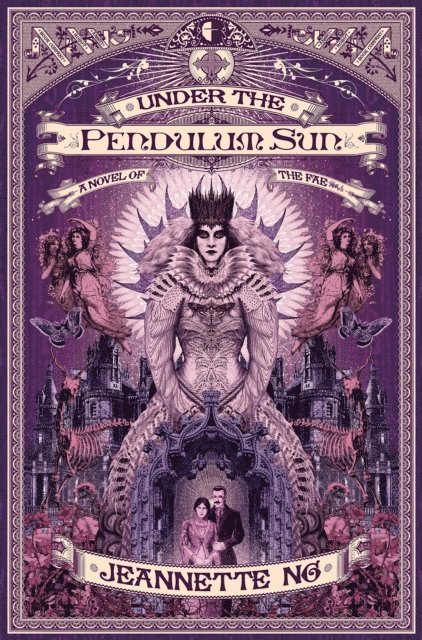 Jeannette Ng - Under the Pendulum Sun, E-bok