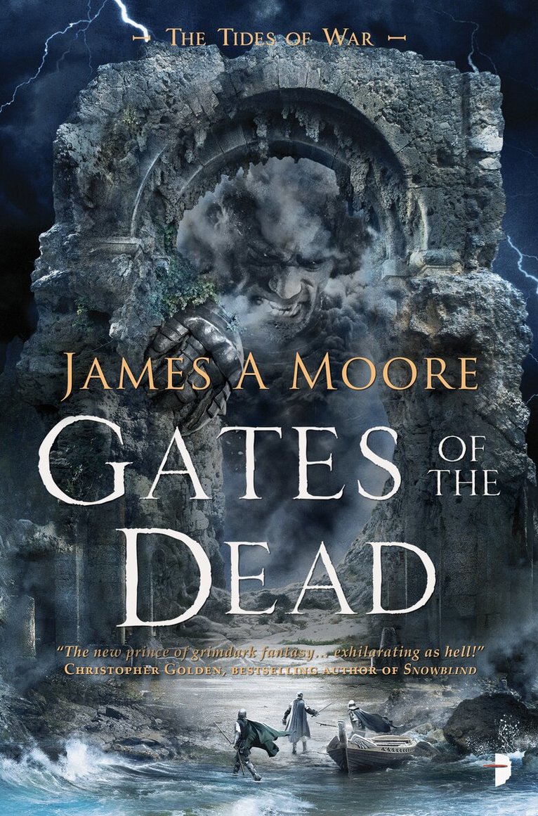 James A Moore - Gates of the Dead, Häftad