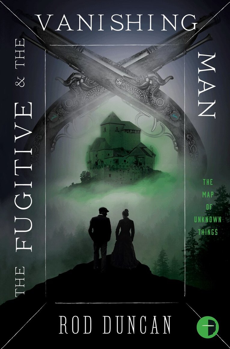 Rod Duncan - Fugitive and the Vanishing Man, Häftad