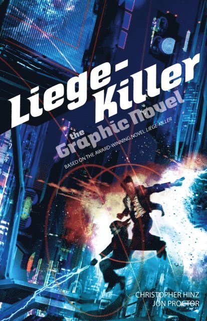 Christopher Hinz - Liege-Killer: The Graphic Novel, E-bok