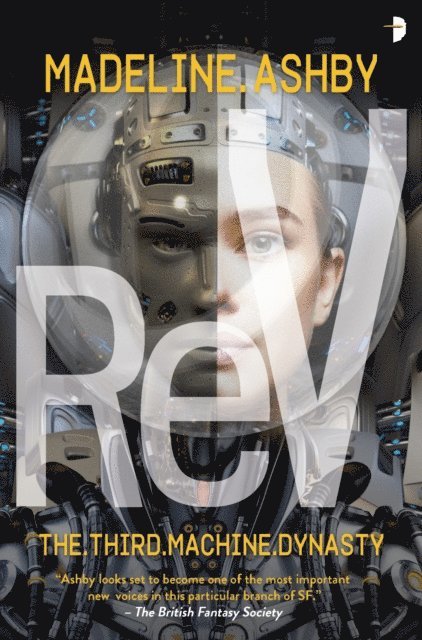 Madeline Ashby - ReV, E-bok