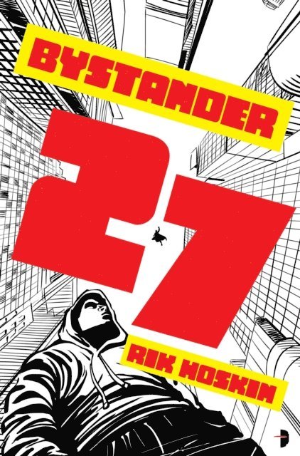 Rik Hoskin - Bystander 27, E-bok