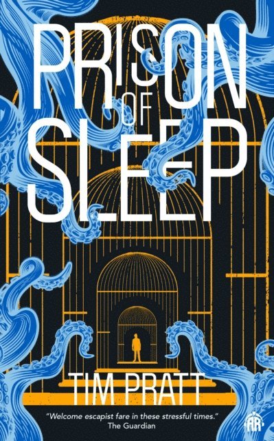 Tim Pratt - Prison of Sleep, E-bok