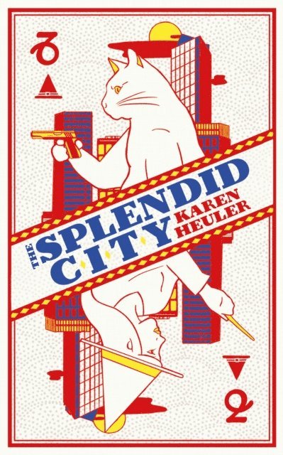 Karen Heuler - Splendid City, E-bok. Tillgänglighet: Lägg i varukorg