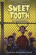 Sweet Tooth: v. 2 In Captivity