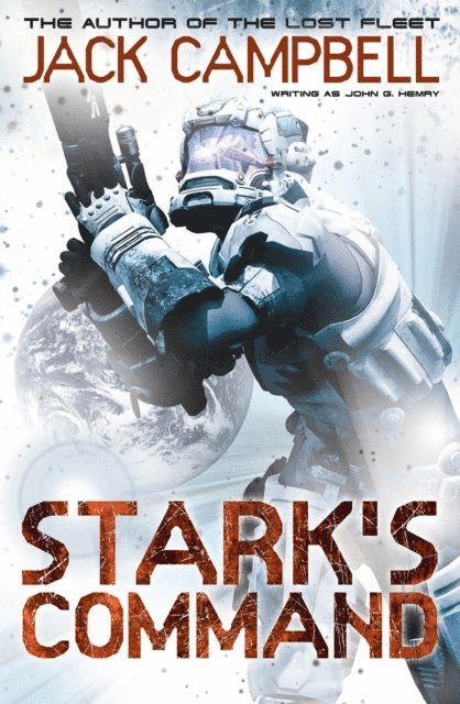 Jack Campbell - Stark's Command, E-bok