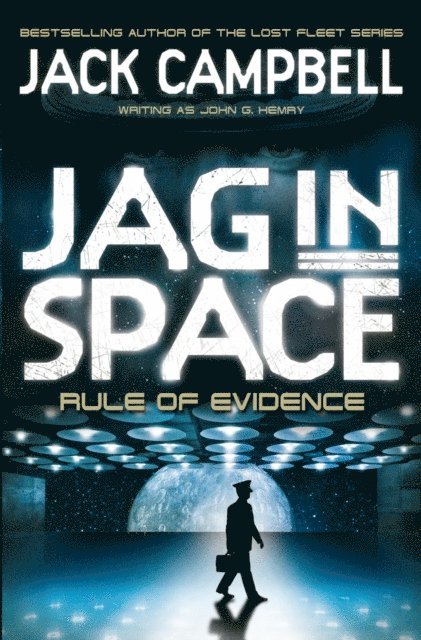 Jack Campbell - Rule of Evidence, E-bok