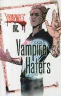 Vampires Inc: Vampire Haters